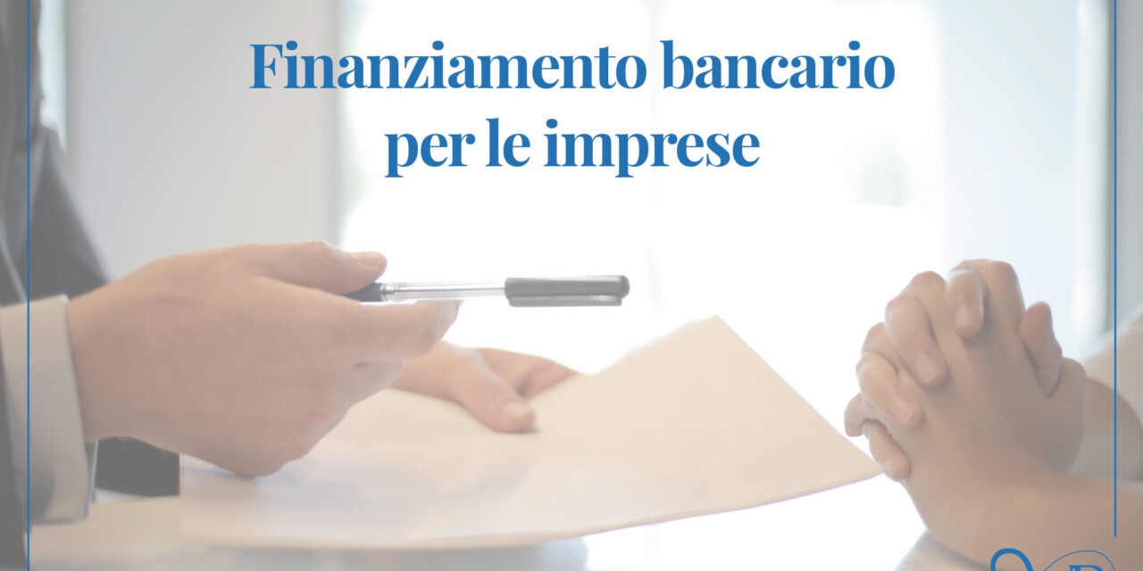 Finanziamento per le imprese: una guida chiara