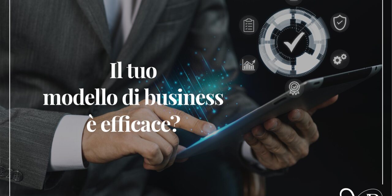 Il tuo modello di business è efficace?